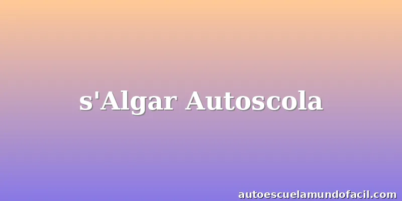 s'Algar Autoscola