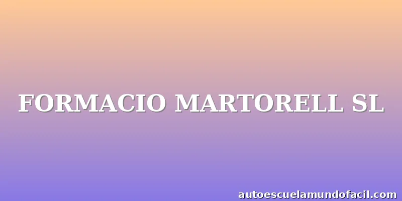 FORMACIO MARTORELL SL