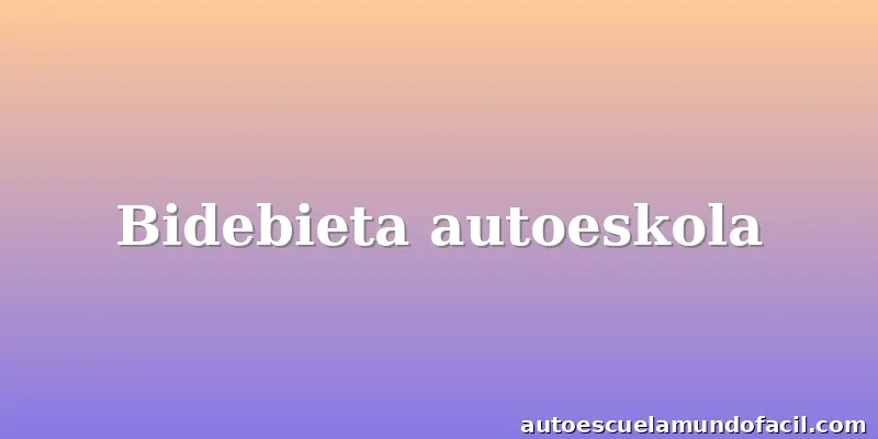 Bidebieta autoeskola