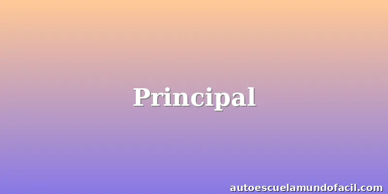 Principal