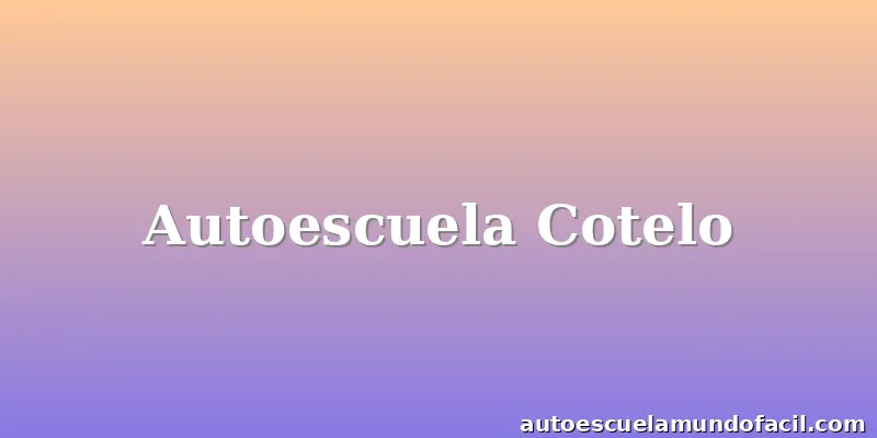 Autoescuela Cotelo