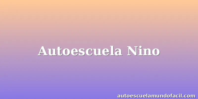 Autoescuela Nino
