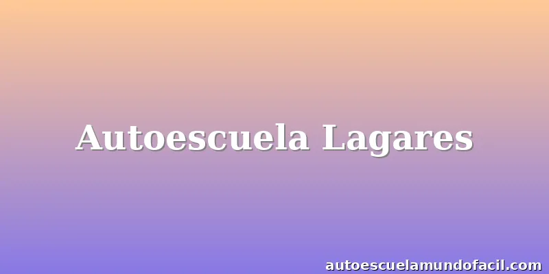 Autoescuela Lagares