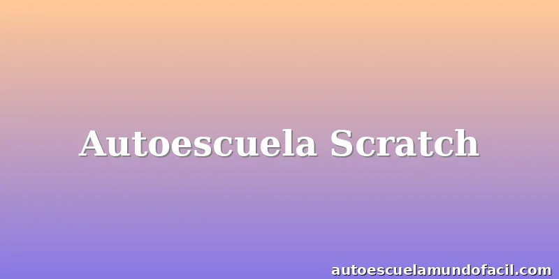 Autoescuela Scratch