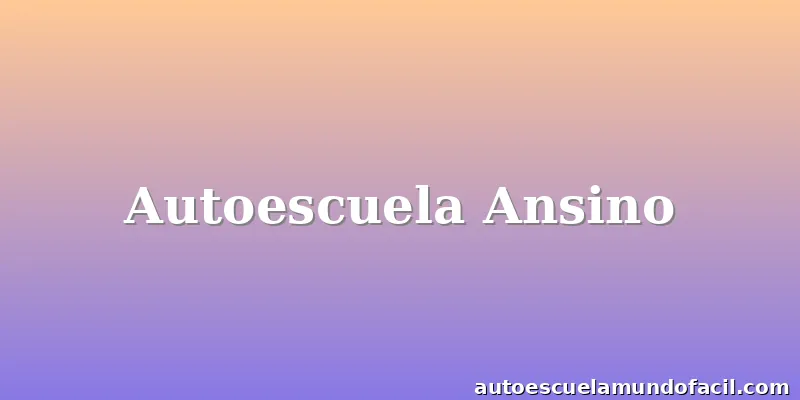 Autoescuela Ansino