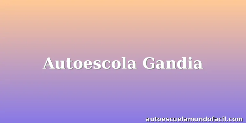 Autoescola Gandia