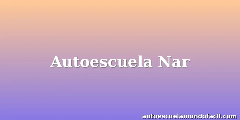 Autoescuela Nar