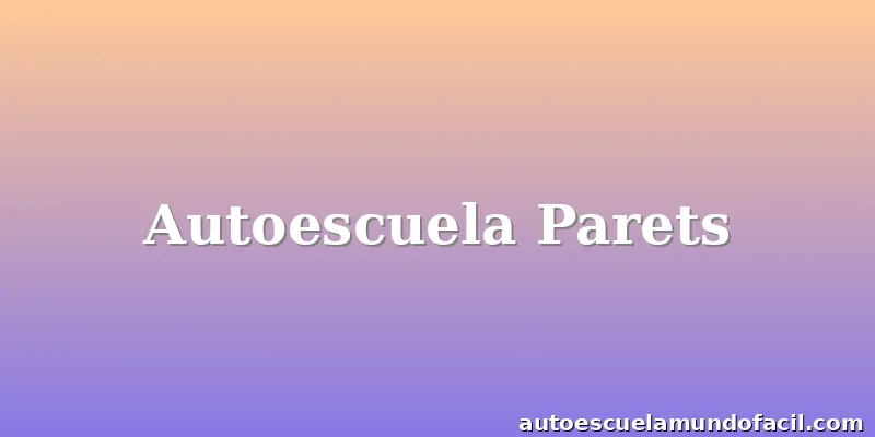 Autoescuela Parets