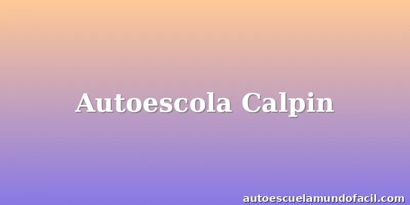 Autoescola Calpin