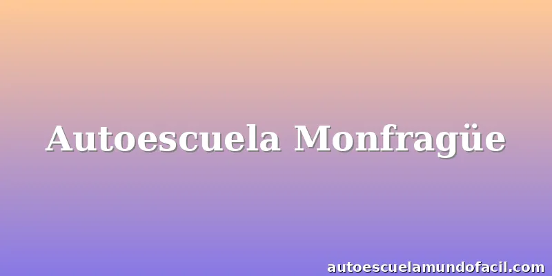 Autoescuela Monfragüe