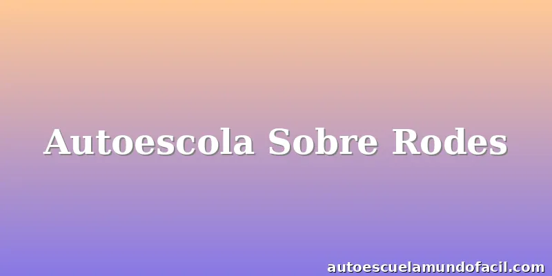 Autoescola Sobre Rodes