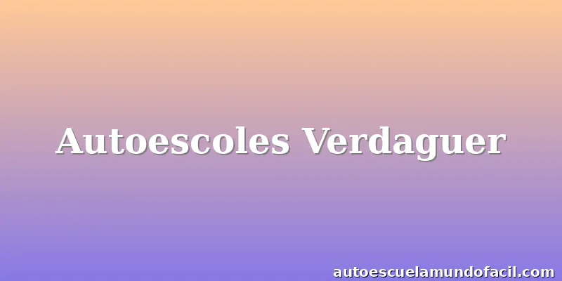 Autoescoles Verdaguer