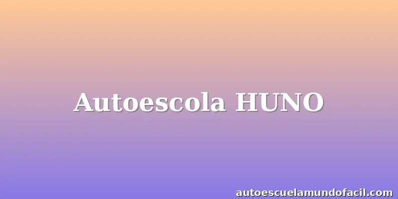 Autoescola HUNO