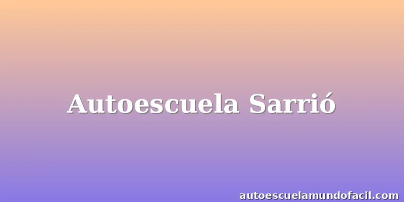 Autoescuela Sarrió