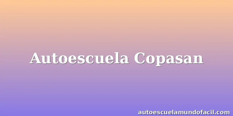 Autoescuela Copasan