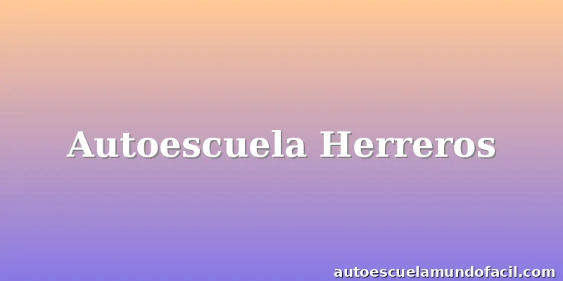 Autoescuela Herreros